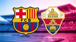 تعرف على معلق مباراة برشلونة وإلتشي اليوم في الدوري الإسباني